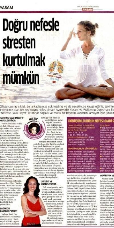 Ebru Şinik Akşam Gazetesi Doğru Nefes Röportajı