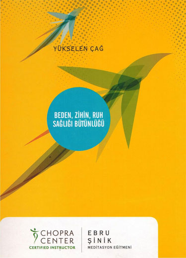 Yukselen Cag Meditasyon Seminerleri