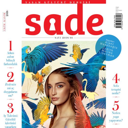 Hastalık Oluşumunu Nasıl Önleyebiliriz? | Sade Yaşam Kültürü Dergisi 2018