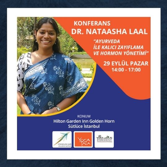 Ayurveda ile Kalıcı Zayıflama ve Hormon Yönetimi Konferansı | 29 Eylül 2019