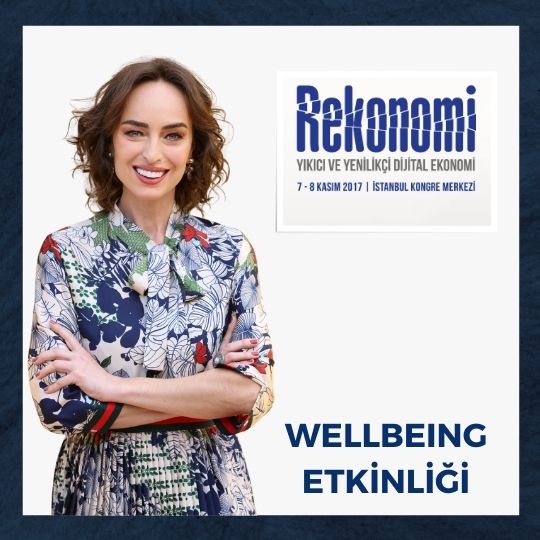 Rekonomi: Bilişim Zirvesi'nde Wellness Uygulamalı Söyleşi | Kasım 2017