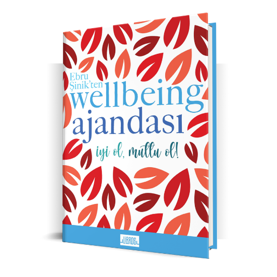 Ebru Şinik'ten Wellbeing Ajandası resmi