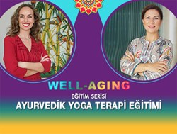 Ebru Şinik ve Neslihan İskit ile Ayurvedik Yoga Terapi Eğitimi