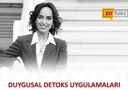 ETİ Gıda Online Wellbeing Eğitim Serisi | Duygusal Detoks Uygulamaları