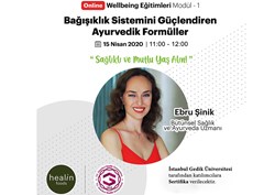 Gedik Üniversitesi Online Wellbeing Eğitimlerinde Bağışıklık Sistemini Güçlendiren Ayurvedik Formüller