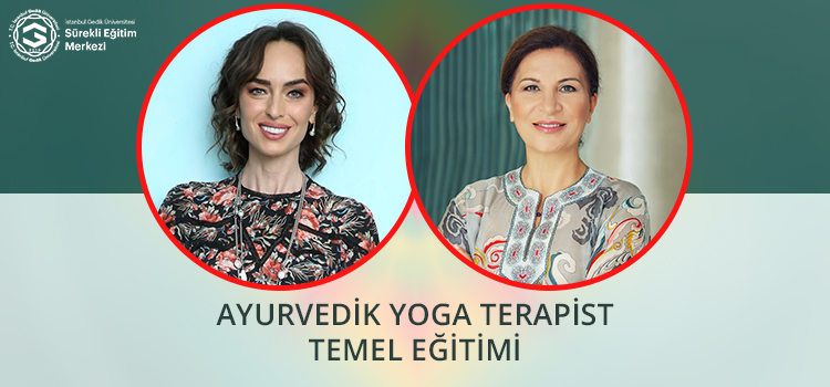 Ayurvedik Yoga Terapist Temel Eğitimi