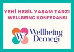 Türkiye'nin İlk Wellbeing Konferansı Ebru Şinik ile Maslak Sun Plaza’da Düzenleniyor